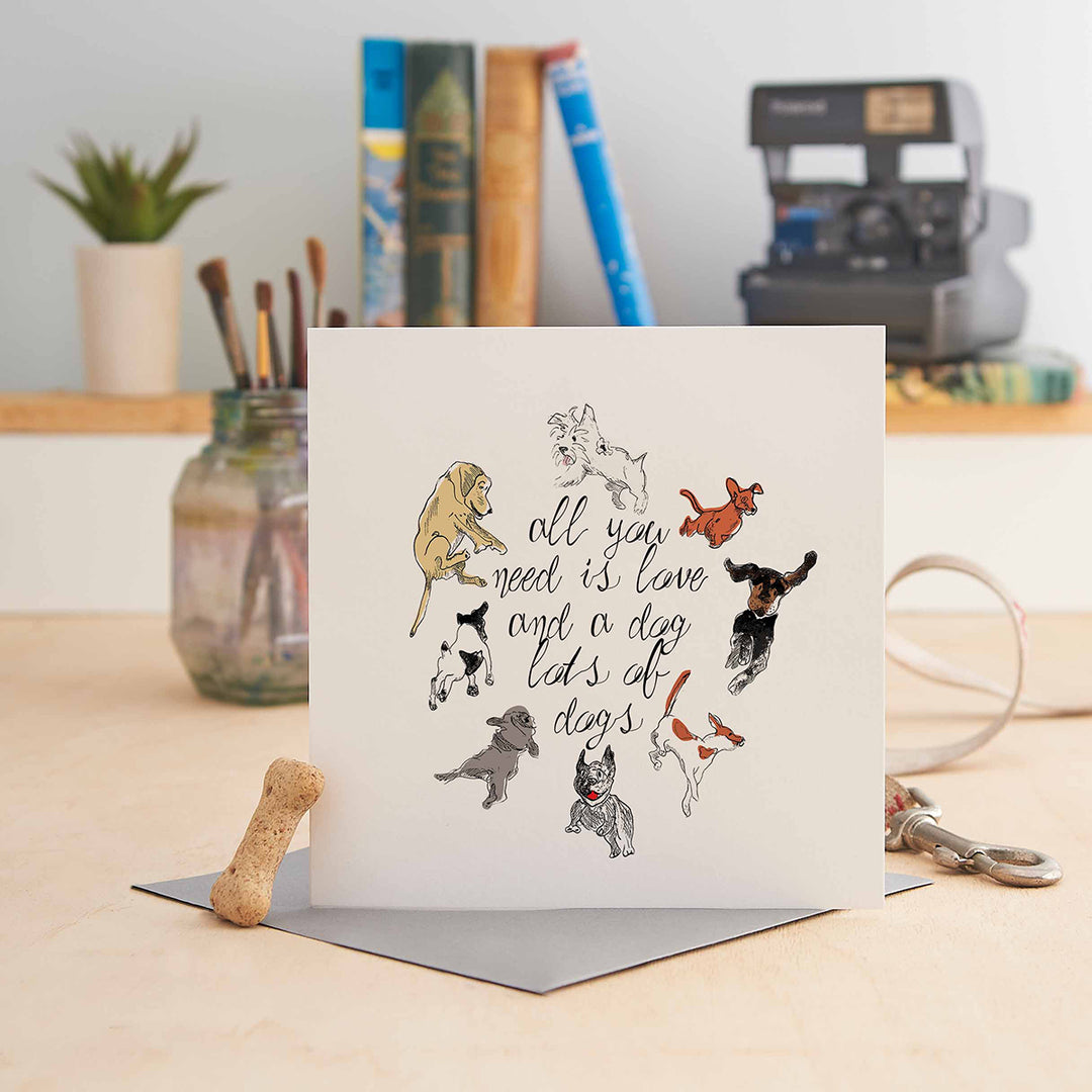 Jo Scott All You Need Is Love And A Dog Card