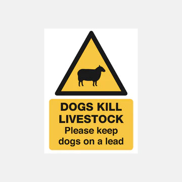 Raymac Dogs Kill Keep On Lead Sign